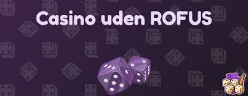 Udenlandske Casinoer Uden ROFUS En Guide til Spiloplevelser Uden Grænser Udenlandske Casinoer Uden ROFUS En Guide til Spiloplevelser Uden Grænser